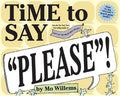 Time To Say Please