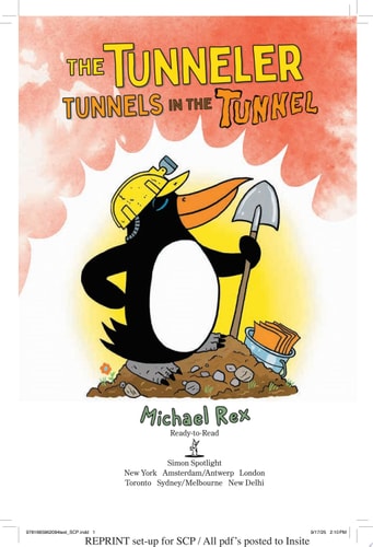 Tunneler Tunnels in the Tunnel