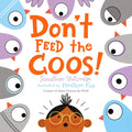 Don't Feed the Coos