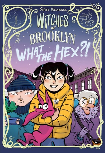Witches of Brooklyn #2 What the Hex