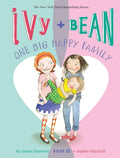 ivy + Bean #11 One Big Happy Family