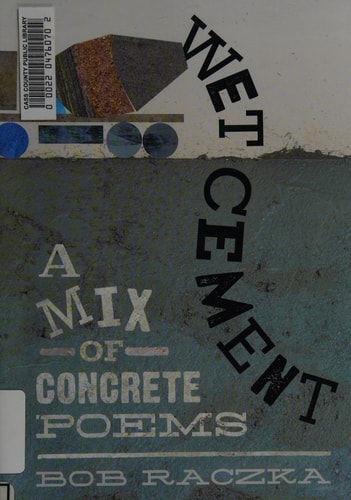 Wet Cement: A Mix of Concrete Poems