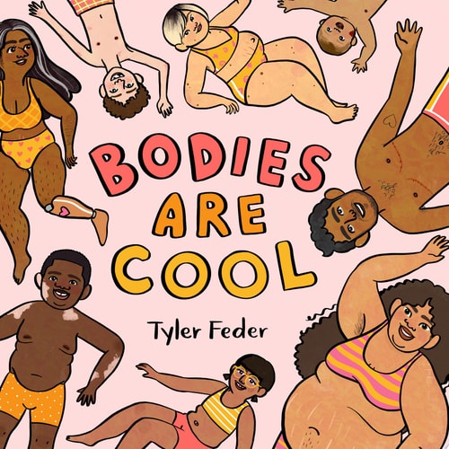 Bodies Are Cool (Board Book)