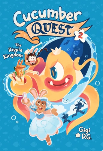 Cucumber Quest #2 Ripple Kingdom