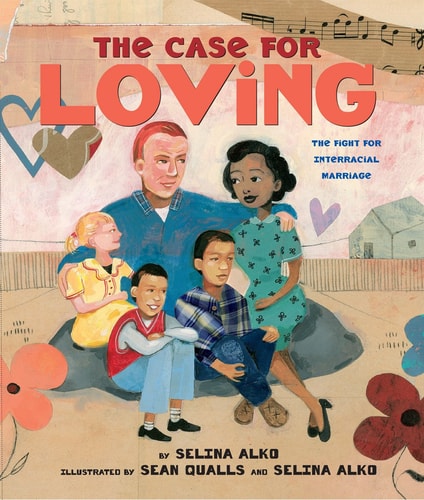 Case for Loving: Fight for Interracial Marriage
