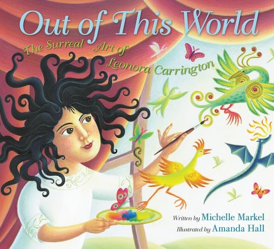 Out of this World: Surreal Art of Leonara Carrington
