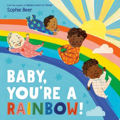 Baby, You're a Rainbow