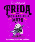 Frida the Rock and Roll Moth