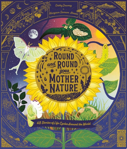 Round and Round Goes Mother Nature: Life Cycles