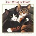 Cat, What Is That