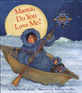 Mama Do You Love