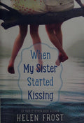 When My Sister Started Kissing