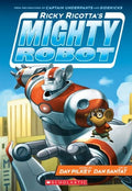 Ricky Ricotta #1 Mighty Robot