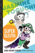 Jasmine Toguchi #2 Super Sleuth-Autographed