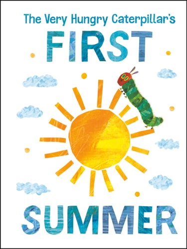 Very Hungry Caterpillar's First Summer