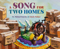 Song for Two Homes