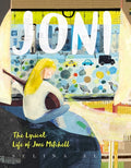 Joni: The Lyrical Life of Joni Mitchell (Sale)