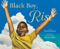 Black Boy Rise-Autographed