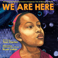 We Are Here-Autographed