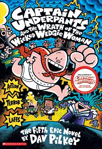 Capt. Underpants #5 Wrath Wicked Wedgie Woman PB