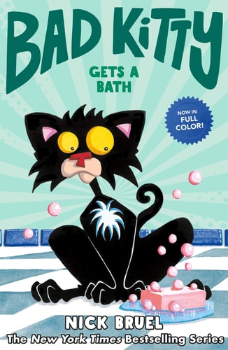 Bad Kitty Gets a Bath (Full Color)