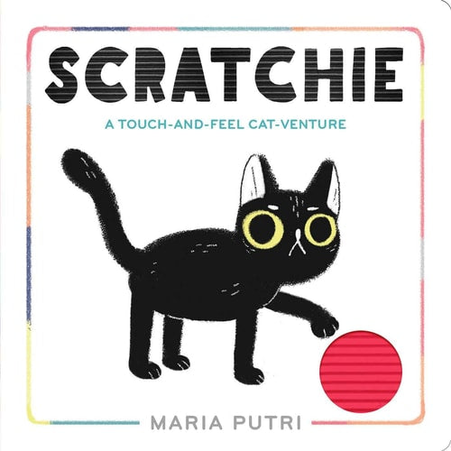 Scratchie: A Touch-and-Feel Catventure