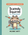 Scaredy Squirrel in a Nutshell PB