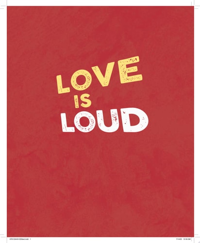 Love Is Loud