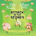 Lady Pancake & Sir French Toast #6 Attack of the Scones