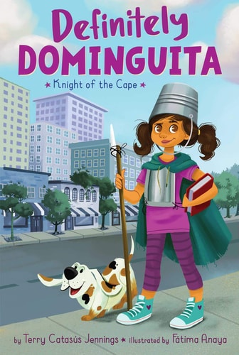 Definitely Dominguita #1 Knight of the Cape