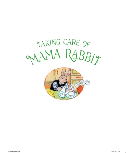 Taking Care of Mama Rabbit