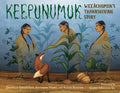 Keepunumuk: Weeachumun's Thanksgiving Story