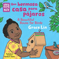 Beautiful House for Birds English/Spanish