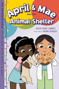 April & Mae and the Animal Shelter: Thursday PB