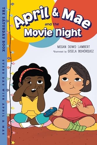 April & Mae and the Movie Night: Saturday PB