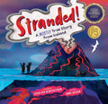 Stranded! A Mostly True Story From Iceland