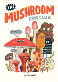 Mushroom Fan Club