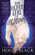 Coldest Girl in Coldtown-Autographed