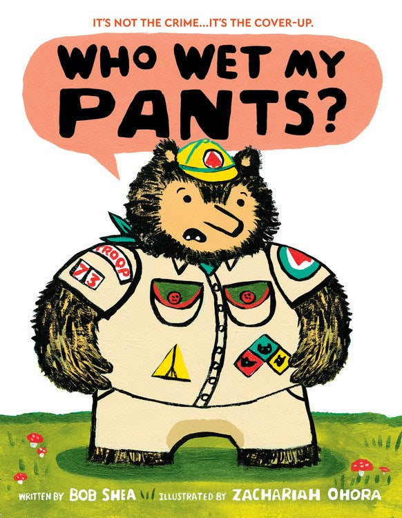 Who Wet My Pants - Autographed