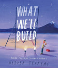What We'll Build: Plans For Our Together Future cover image
