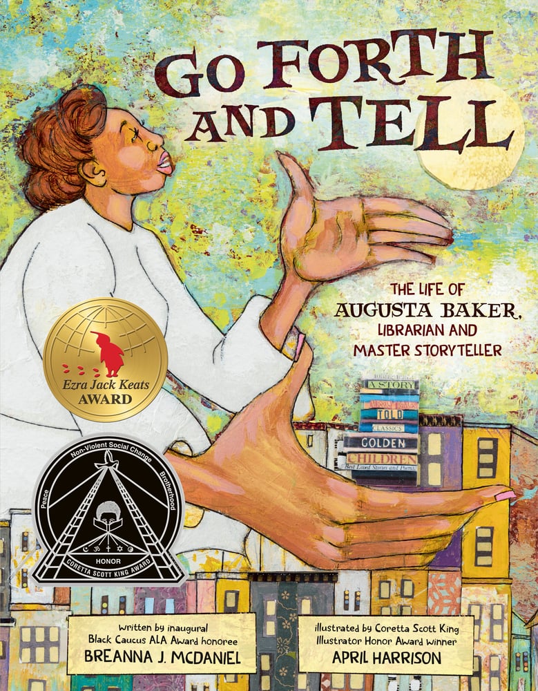 Go Forth and Tell: The Life of Augusta Baker-Autographed
