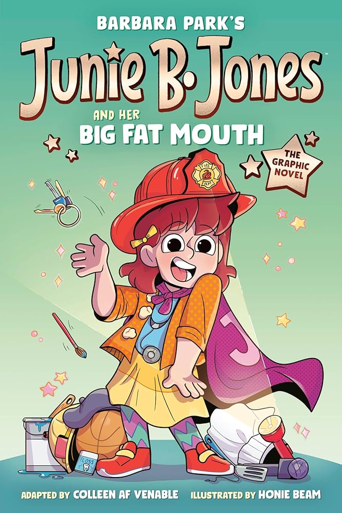 Junie B. Jones and Her Big Fat Mouth: The Graphic Novel (Junie B. Jones Graphic Novels) cover image