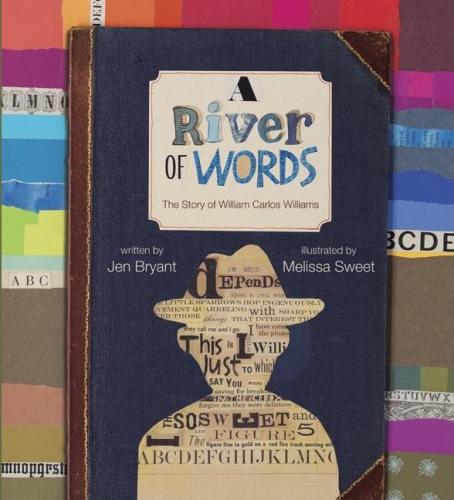 River of Words: The Story of William Carlos Williams-Autographed