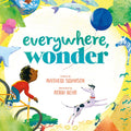 Everywhere, Wonder-Autographed