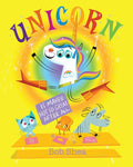 Unicorn is Maybe Not So Great After All - Autographed