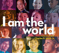 I Am the World-Autographed