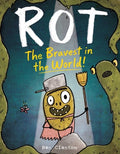 Rot, the Bravest in the World-Autographed
