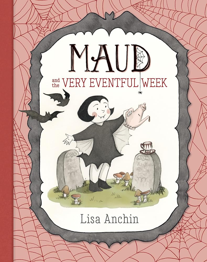 Maud and the Very Eventful Week (The Adventures of Maud the Vampire) cover image