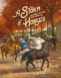 Storm of Horses-Autographed