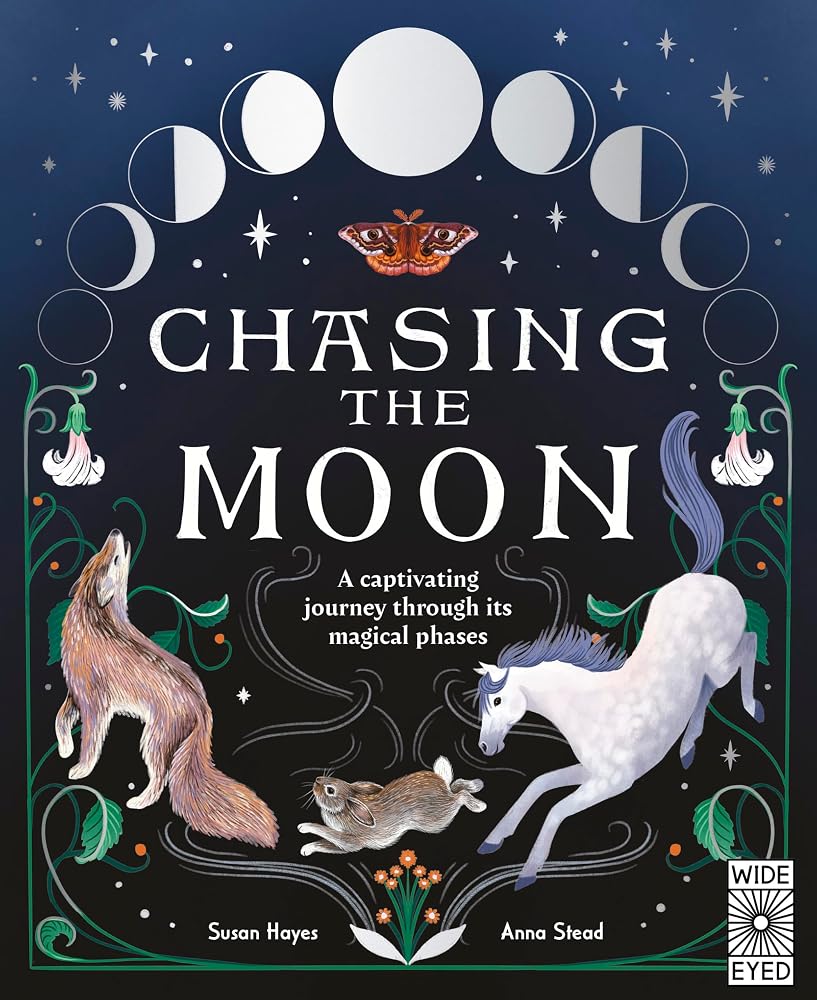 Chasing the Moon: A captivating journey through its magical phases cover image
